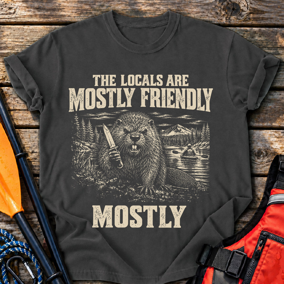 Mostly Friendly Locals T-Shirt