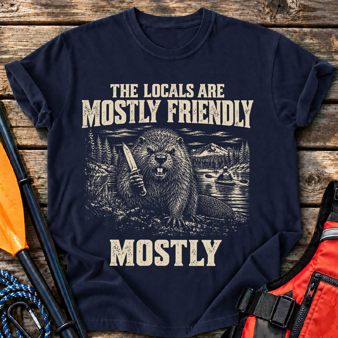 Mostly Friendly Locals T-Shirt