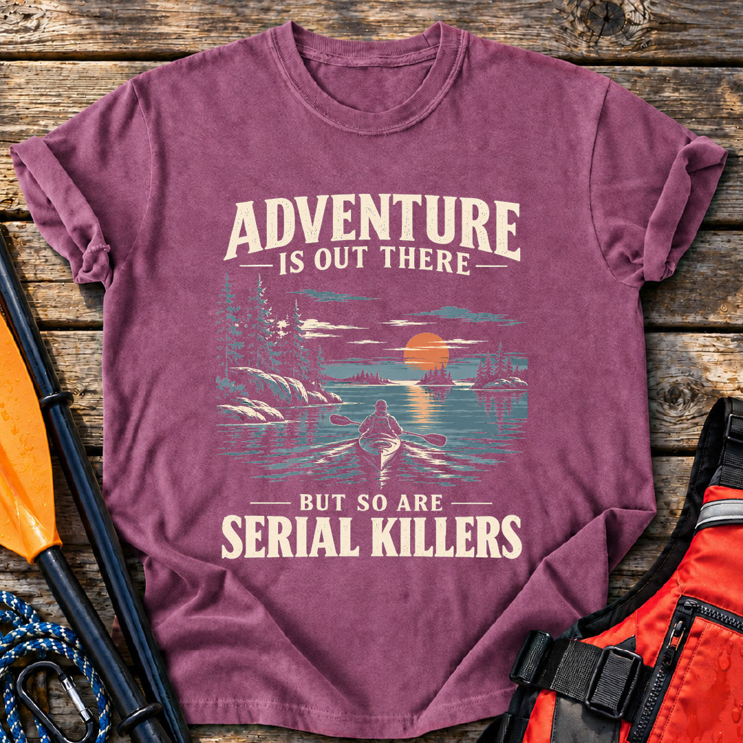 Adventure Out There T-Shirt