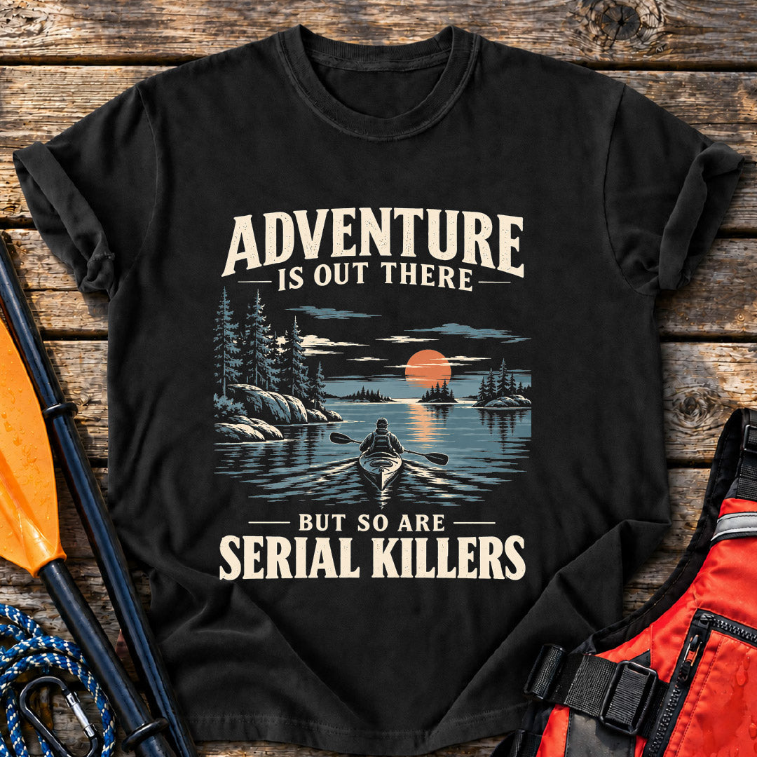 Adventure Out There T-Shirt