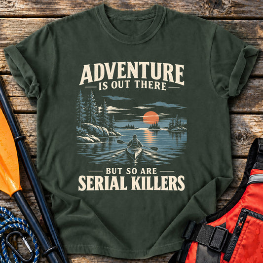 Adventure Out There T-Shirt