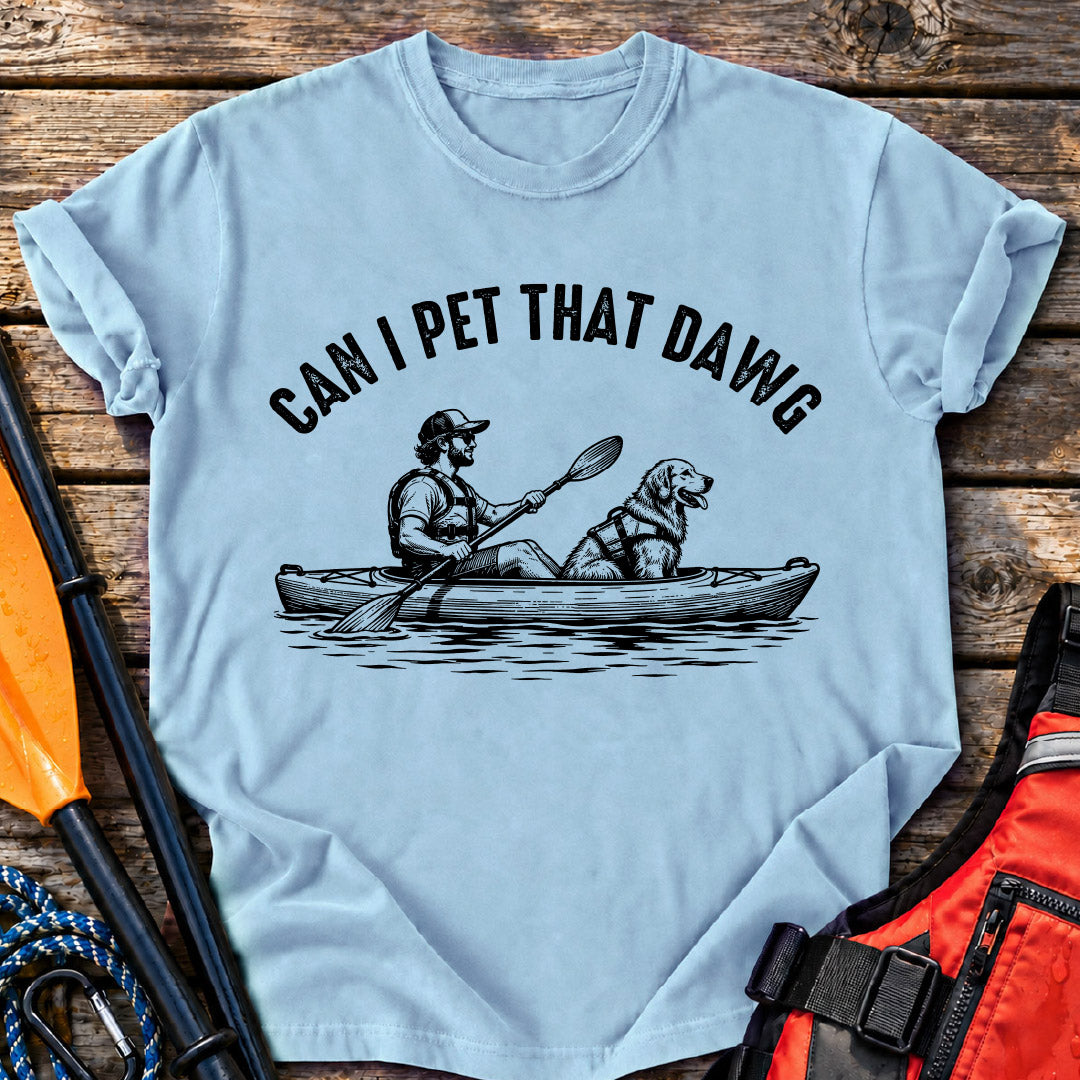 Pet That Dawg T-Shirt