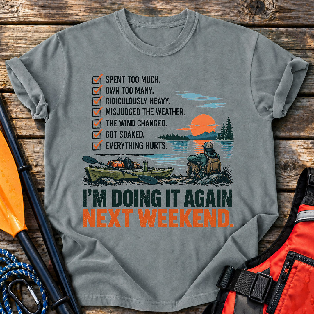 Doing it Again T-Shirt
