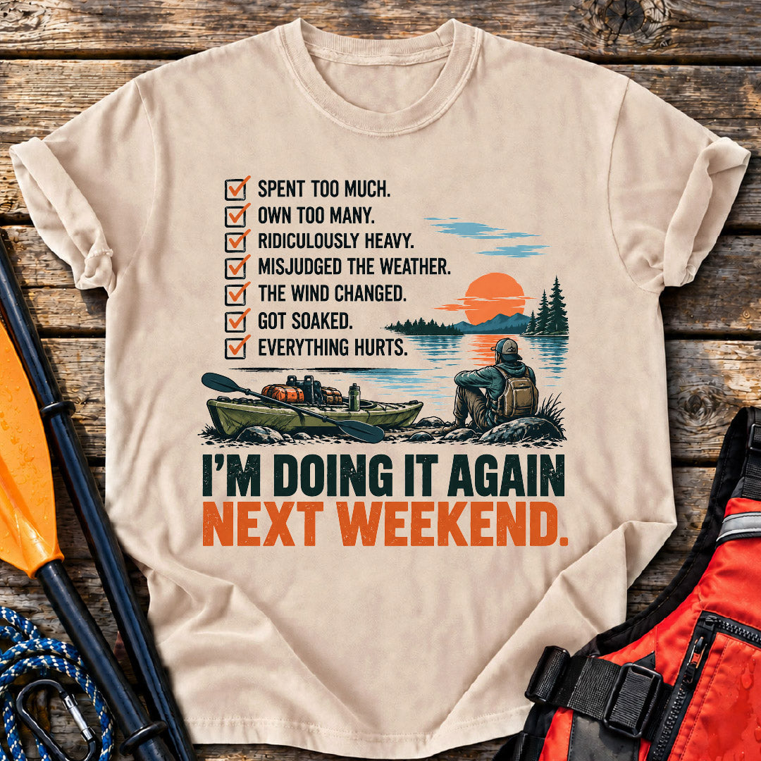Doing it Again T-Shirt
