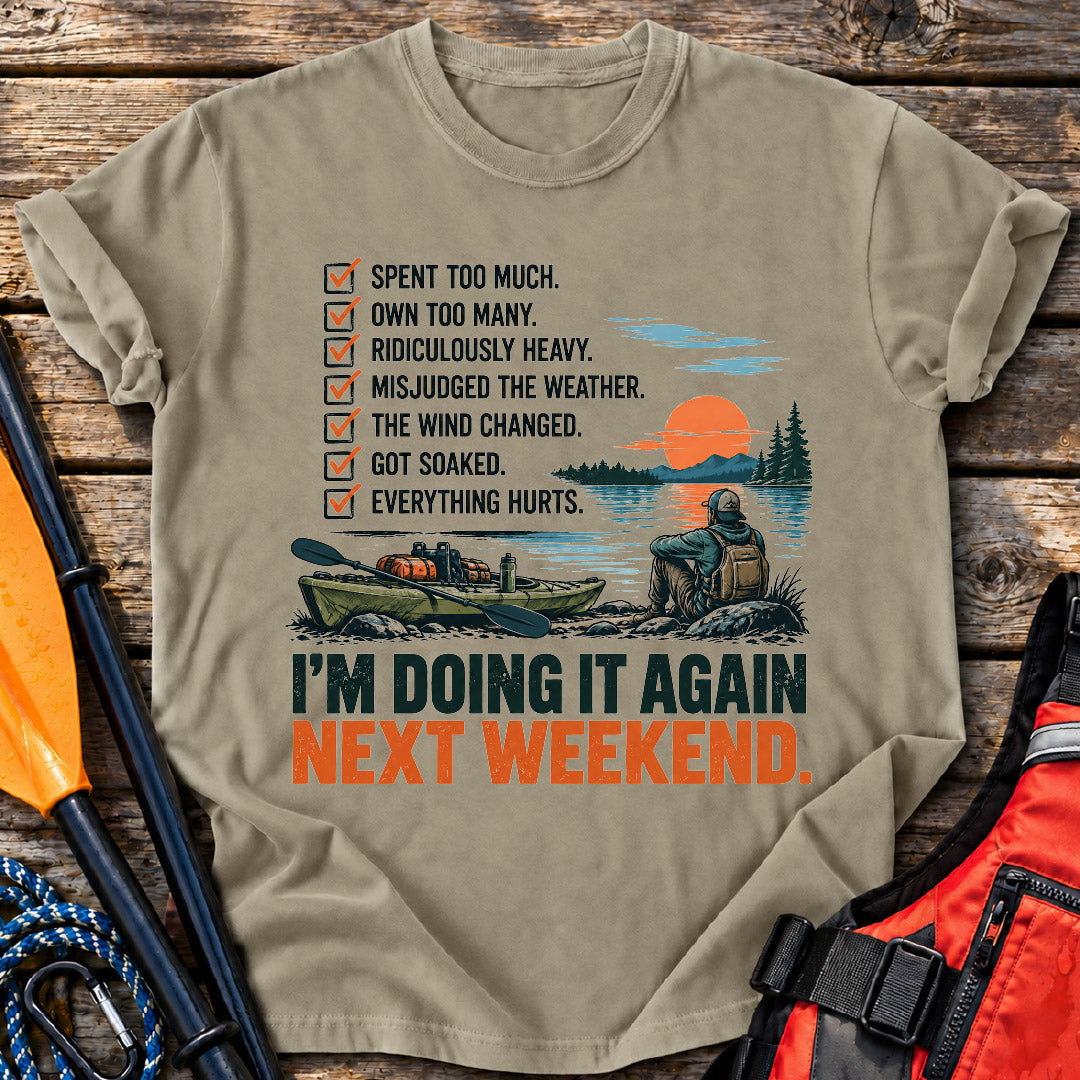 Doing it Again T-Shirt