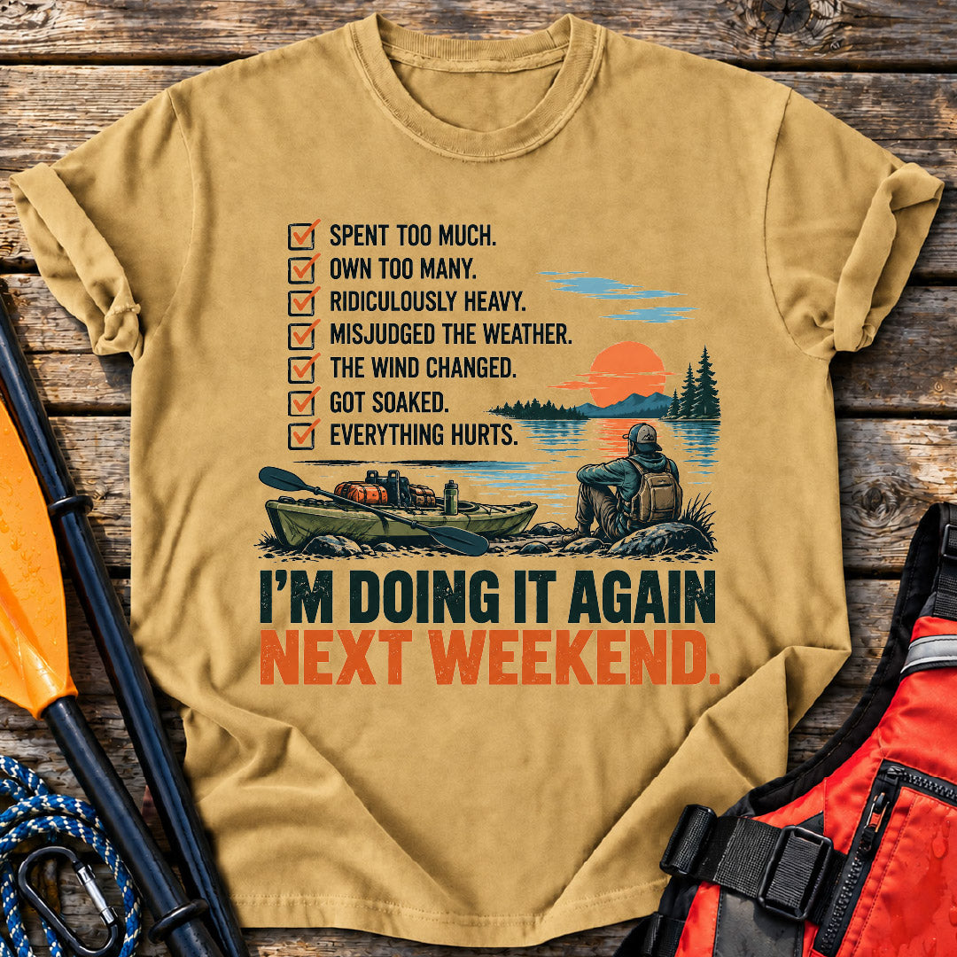 Doing it Again T-Shirt
