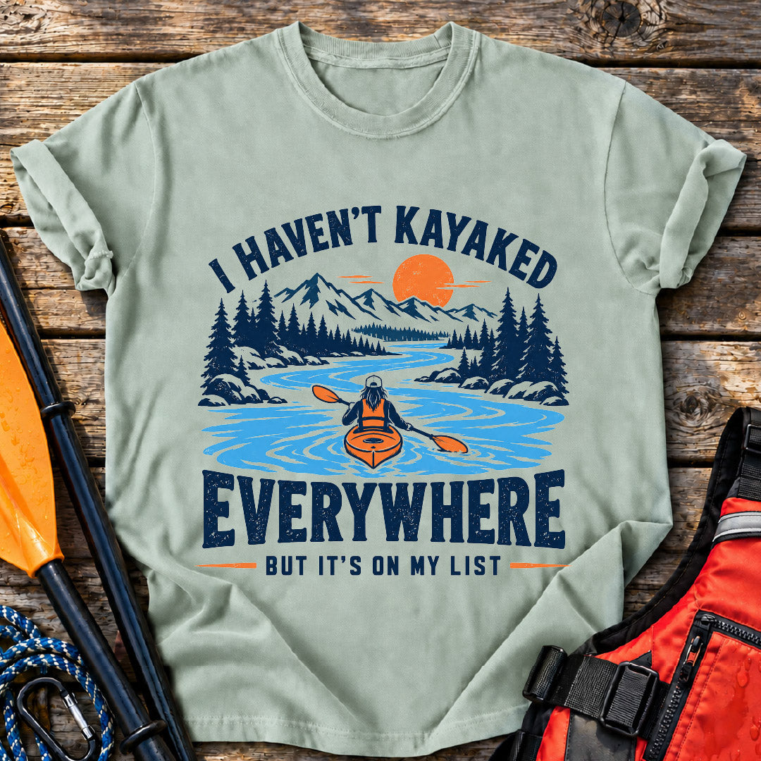 Kayaked Everywhere T-Shirt