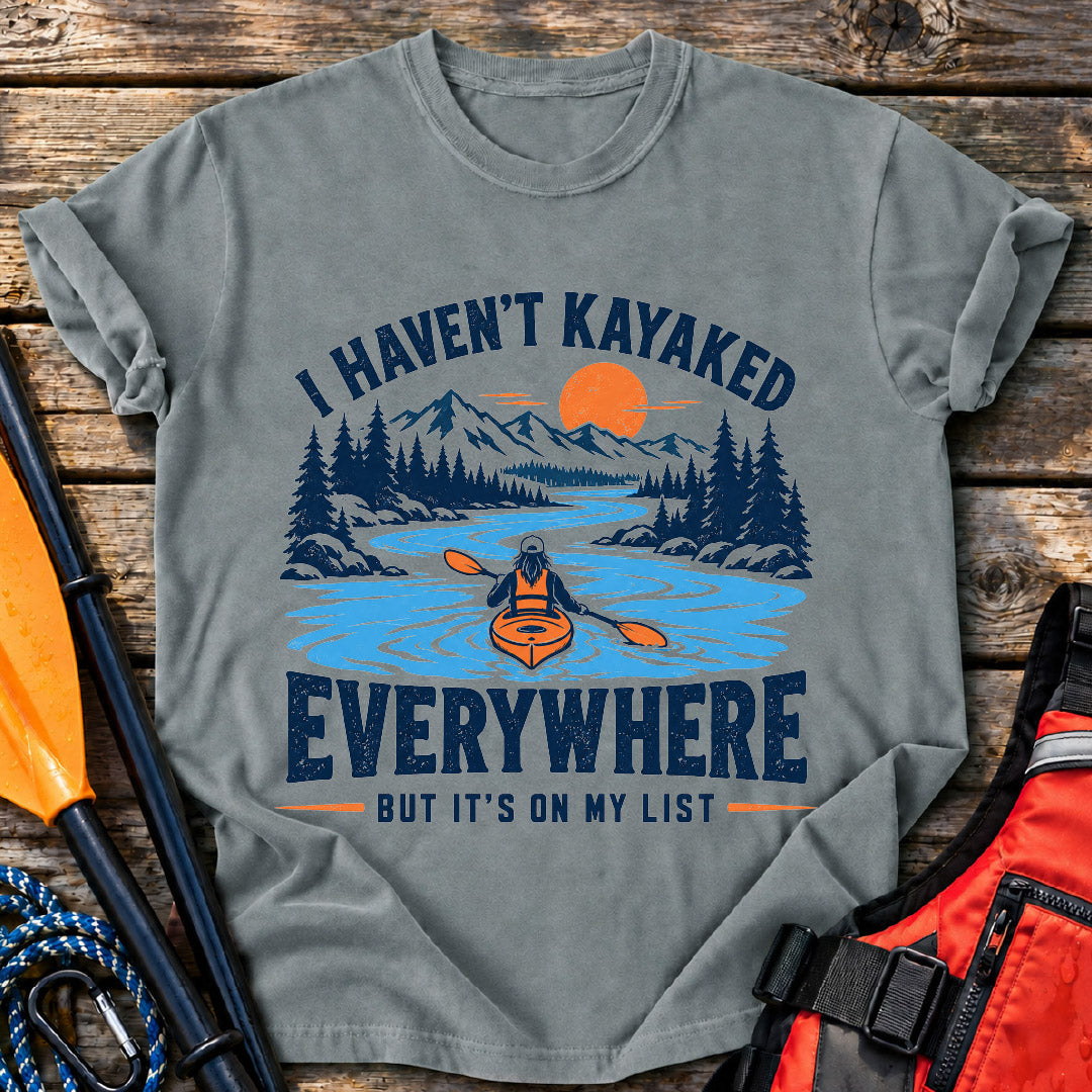 Kayaked Everywhere T-Shirt