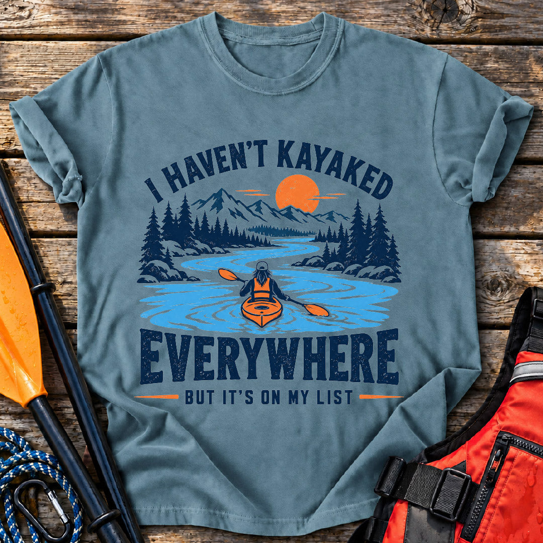Kayaked Everywhere T-Shirt