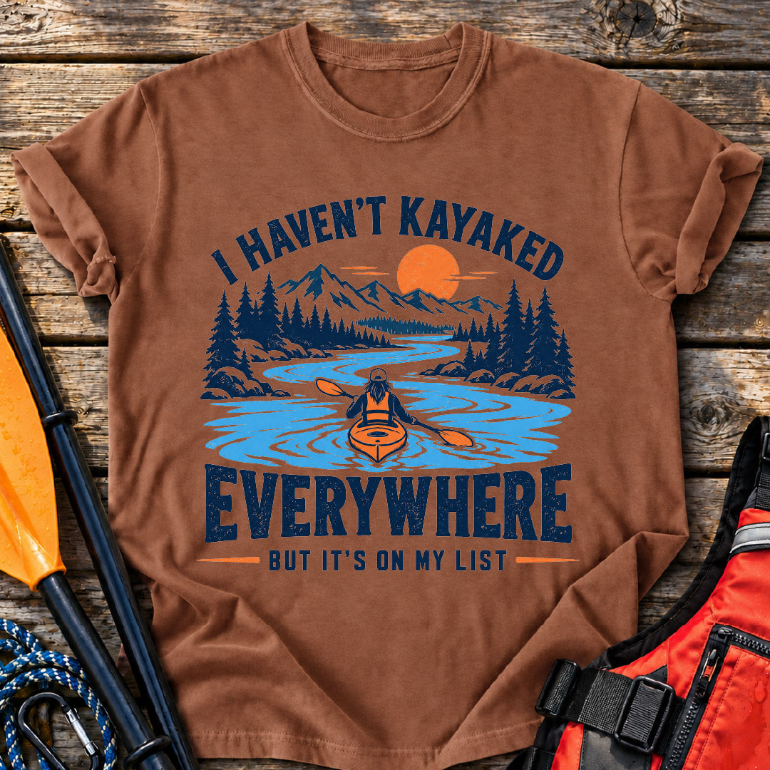 Kayaked Everywhere T-Shirt