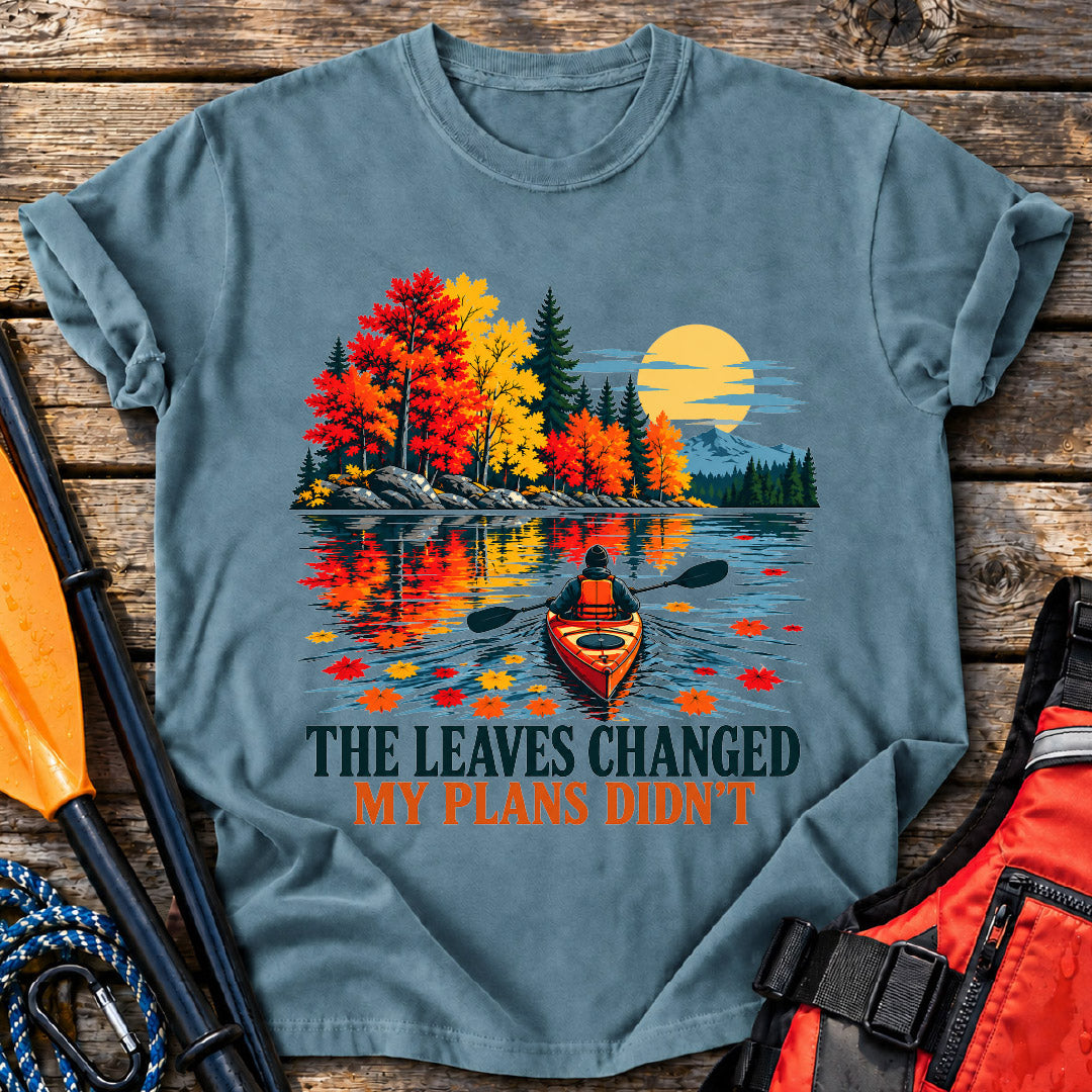 Plans Didn't Change T-Shirt