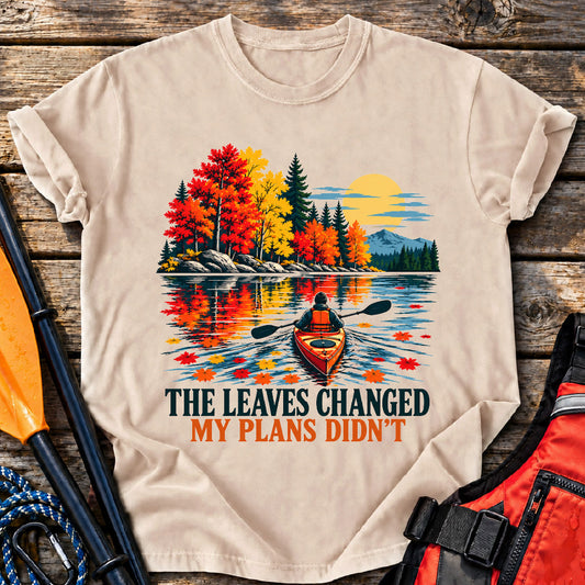 Plans Didn't Change T-Shirt