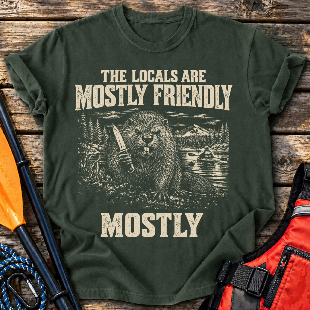 Mostly Friendly Locals T-Shirt