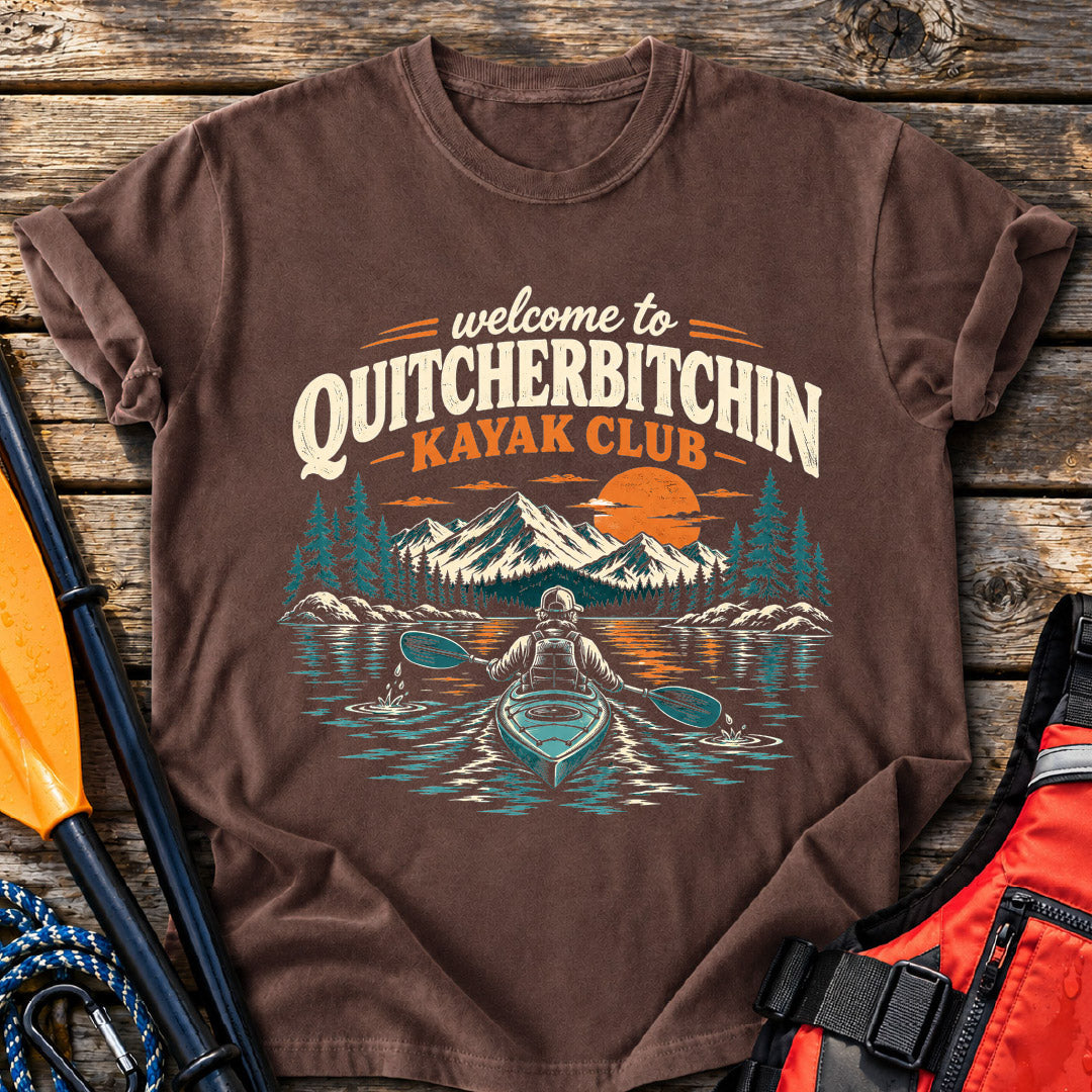 Quitcherbitchin T-Shirt