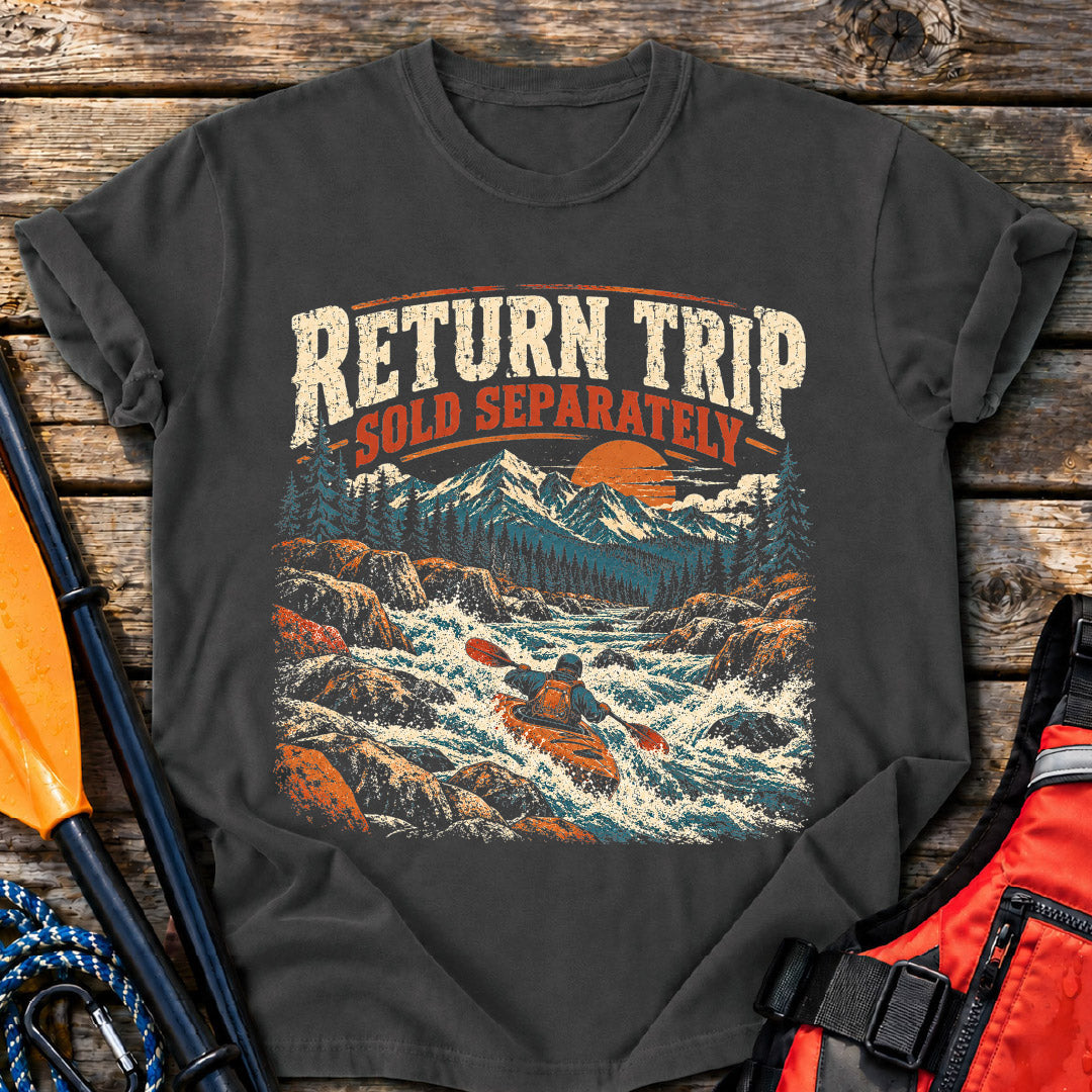 Return Trip T-Shirt