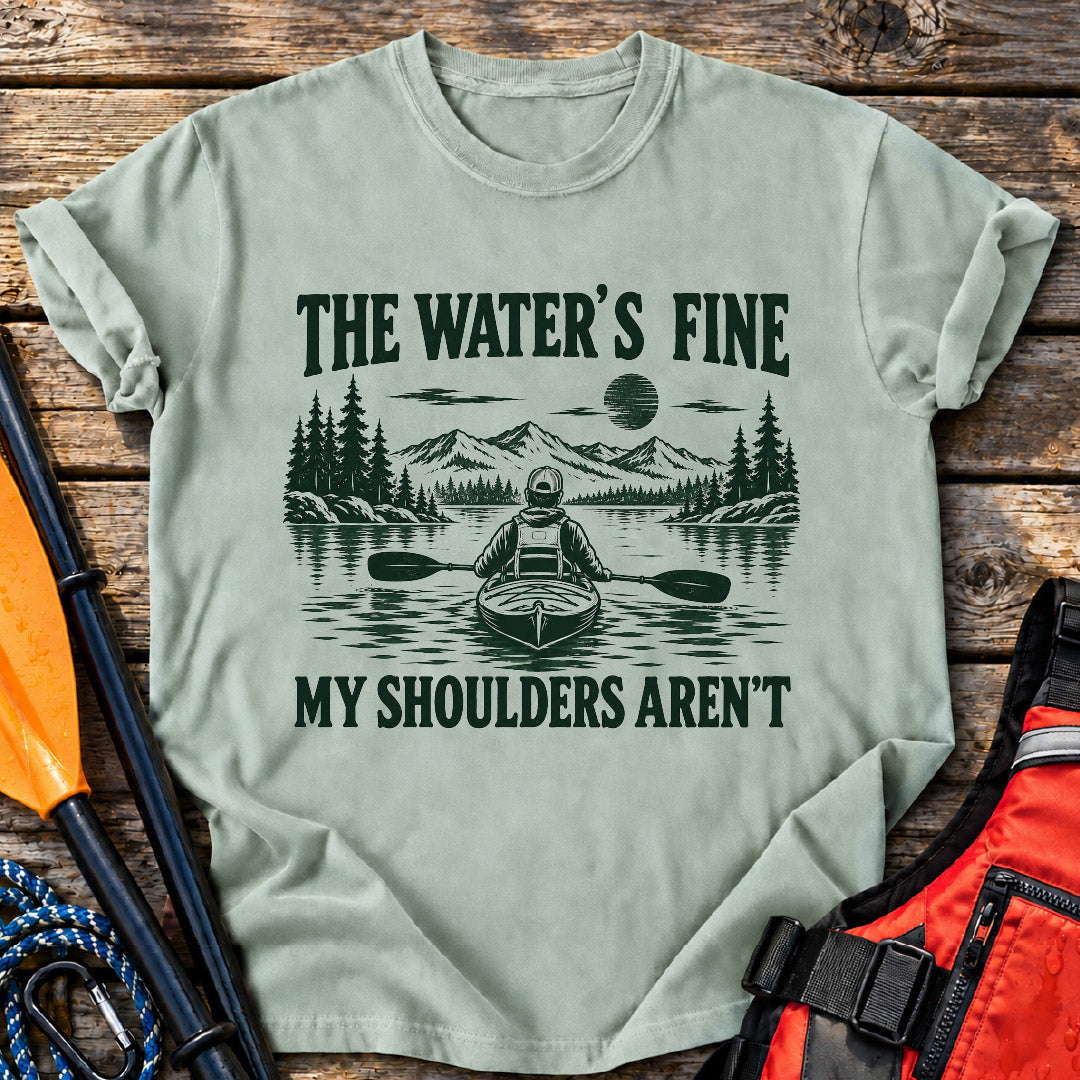 Shoulders Not Fine T-Shirt