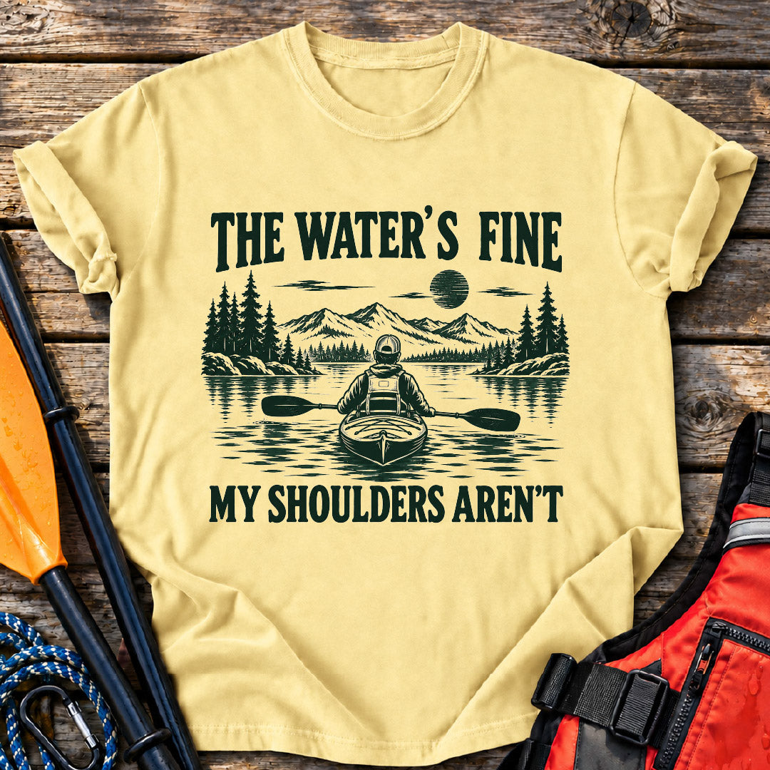 Shoulders Not Fine T-Shirt