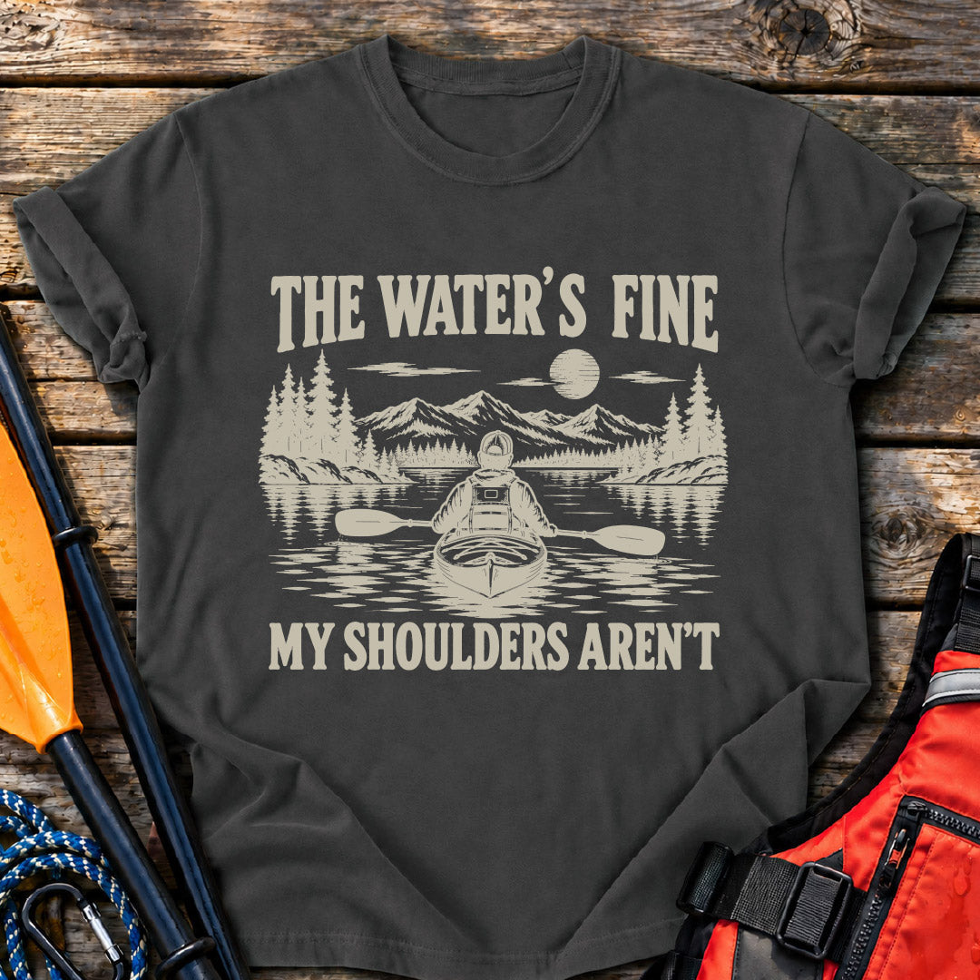Shoulders Not Fine T-Shirt